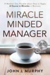 Miracle Minded Manager